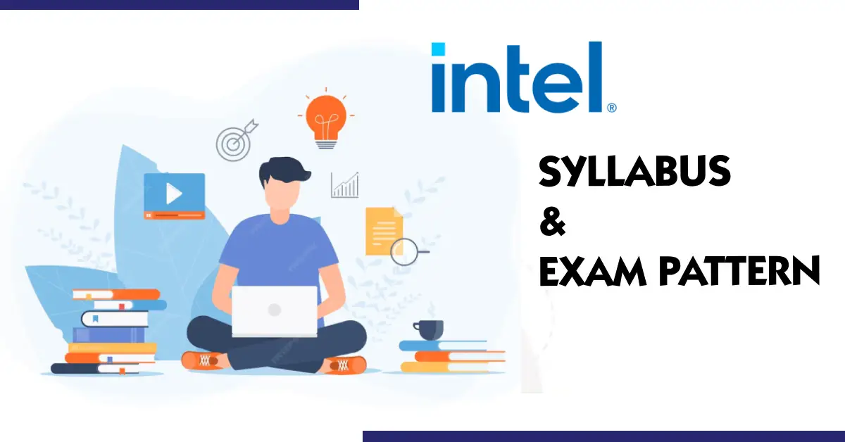 Intel Syllabus 2026 & Exam Test Pattern 1 intel syllabus and exam pattern