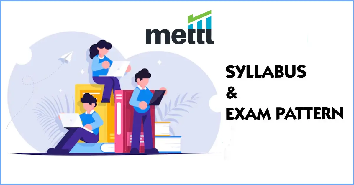 Mettl Syllabus 2026 & Exam Test Pattern 1 mettl syllabus and exam pattern